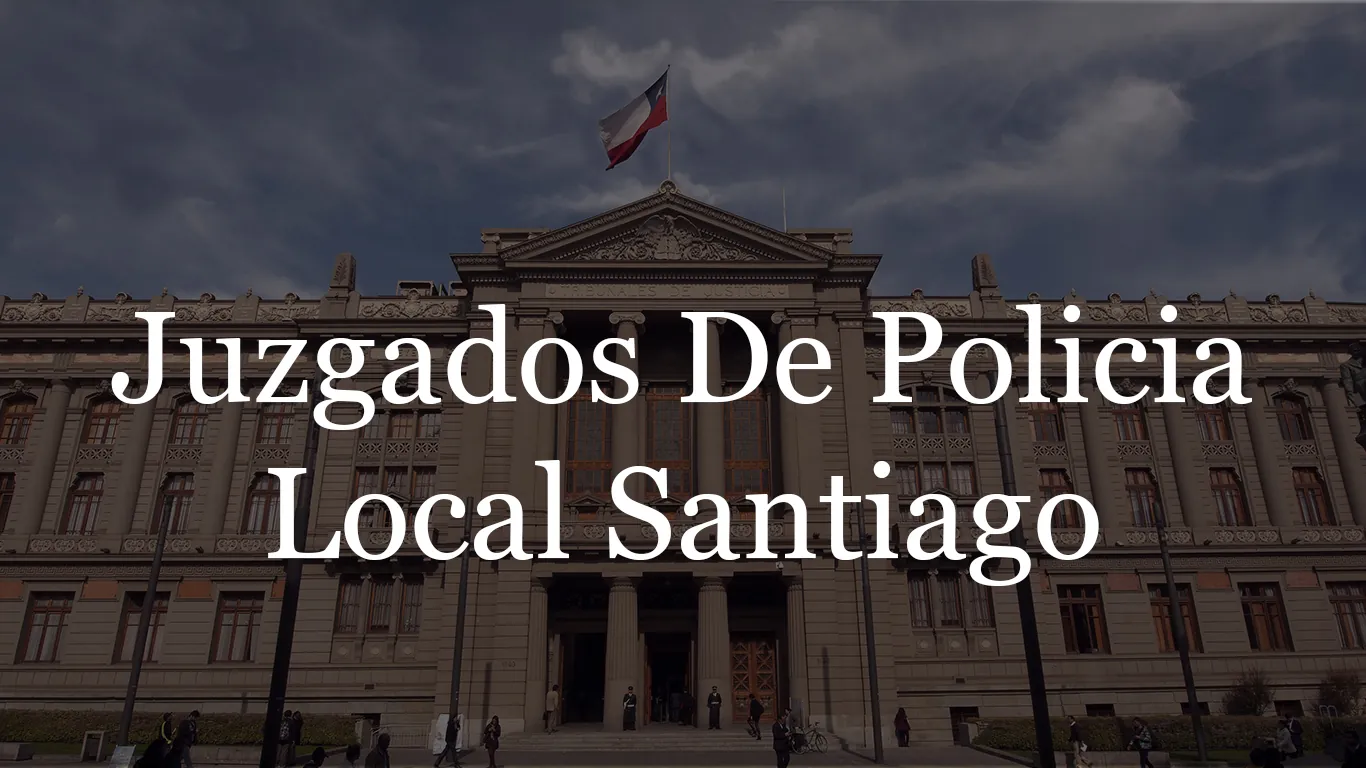 ᐈ Juzgados De Policia Local de Santiago